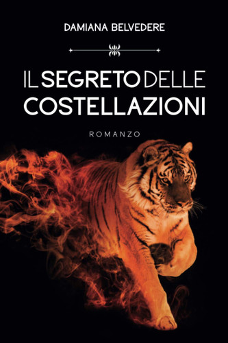 Il segreto delle costellazioni: Le indagini dell'investigatore Walter Profondo (Italian Edition)
