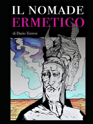 Il Nomade Ermetico: Il Primo Glitch della Storia (Visioni) (Italian Edition)