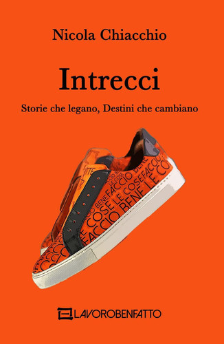 Intrecci Storie che legano, Destini che cambiano
