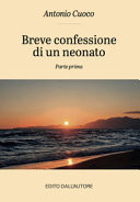 Breve confessione di un neonato