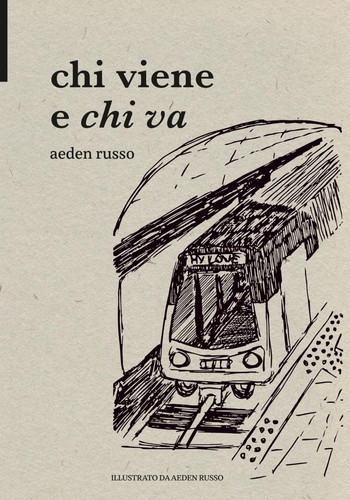 Chi viene e chi va