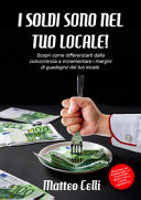 I soldi sono nel tuo locale