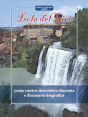 Isola del Liri. Guida storico-descrittiva illustrata e dizionario biografico. Ediz. integrale