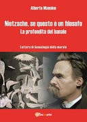 Friedrich Nietzsche, se questo è un filosofo. La profondità del banale