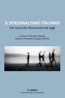 Il personalismo italiano. Dal secondo Novecento ad oggi