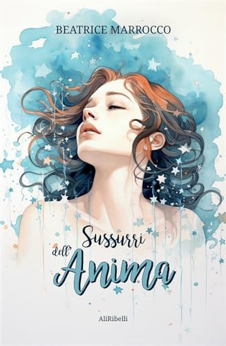 Sussurri dell'Anima (Italian Edition)