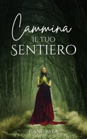 cammina il tuo sentiero. Ediz. a caratteri grandi