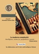 Intelligence Studies. Scritti di Intelligence. Intelligence, sicurezza, geopolitica e società. Nuova ediz.