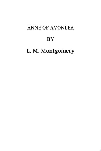 Anne Of Avonlea (Illustrated)