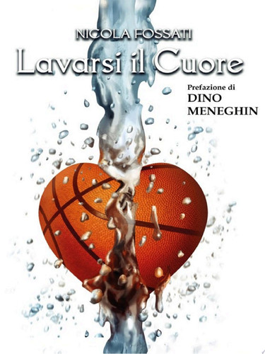 Lavarsi il Cuore