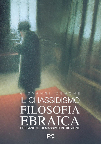 Il Chassidismo filosofia ebraica (Italian Edition)