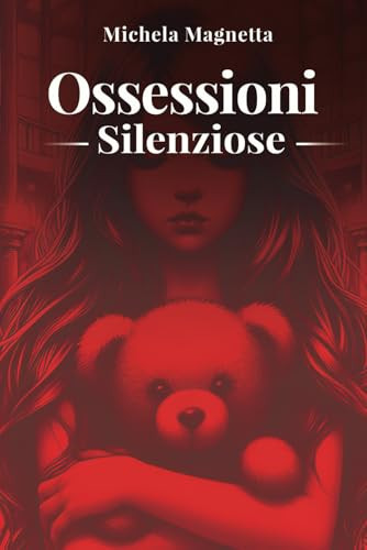 Ossessioni silenziose