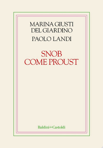 Snob come Proust