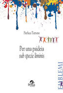 Per una paideia «sub specie liminis»