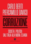 Corruzione società e politica dall'Italia alla Nuova Zelanda