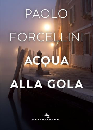 Acqua alla gola (Orizzonti) (Italian Edition)