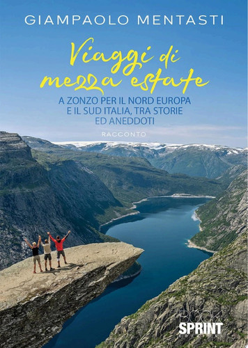 Viaggi di mezza estate