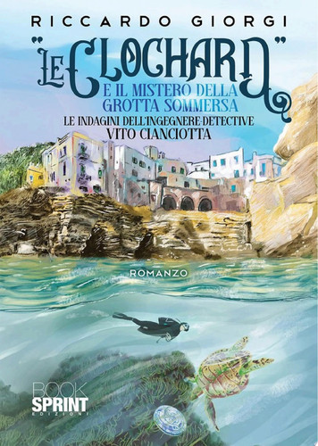 "Le clochard" e il mistero della grotta sommersa