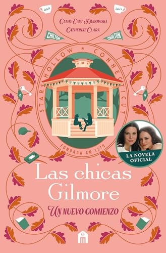 Las chicas Gilmore: Un nuevo comienzo