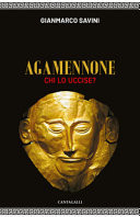 Agamennone chi lo uccise?