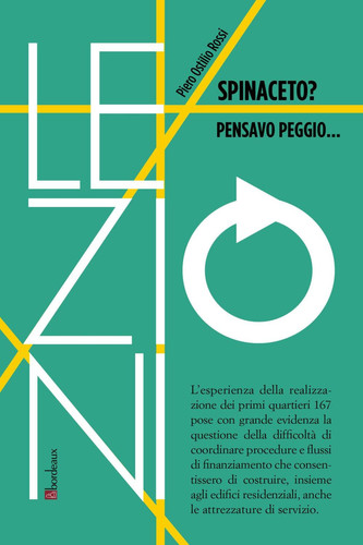 Spinaceto? Pensavo peggio... (Italian Edition)