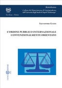 L'ordine pubblico internazionale convenzionalmente orientato