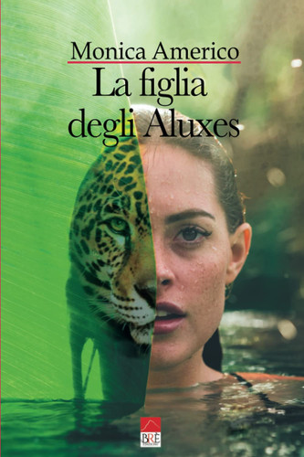 La figlia degli Aluxes (Italian Edition)