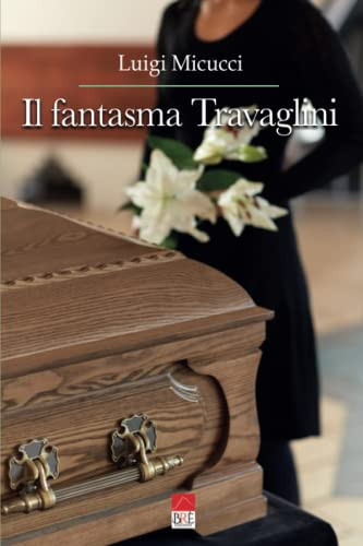 Il fantasma Travaglini