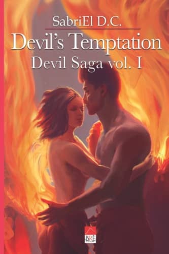 Devil's Temptation Devil Saga vol. I