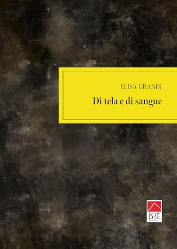 Di tela e di sangue