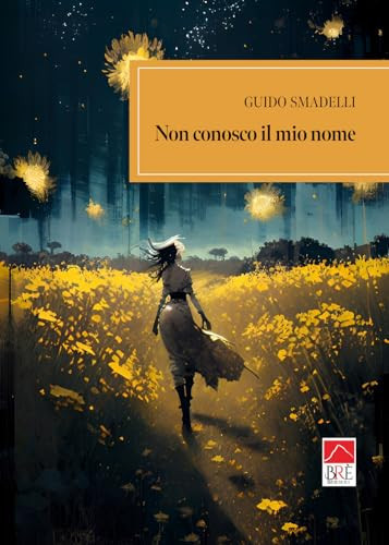 Non conosco il mio nome