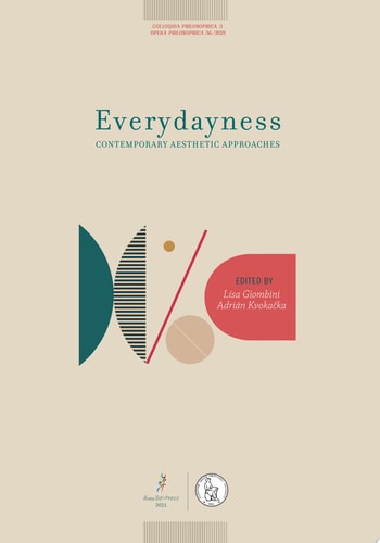 Everydayness. Contemporary Aesthetic Approaches