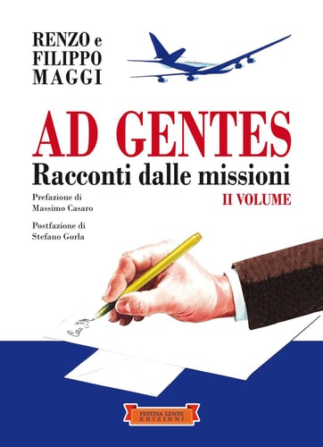 Ad gentes. Volume II: Racconti dalle missioni (Fumetti & Comics) (Italian Edition)