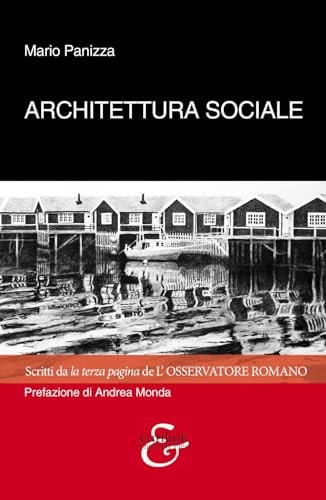 Architettura sociale scritti da la terza pagina de L'Osservatore romano