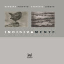 Incisivamente