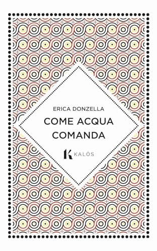 Come acqua comanda