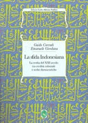 La sfida indonesiana la svolta del XXI secolo tra eredità coloniale e scelte democratiche