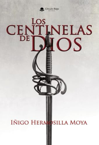 Los centinelas de Dios