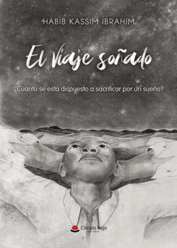 El viaje soñado (Spanish Edition)