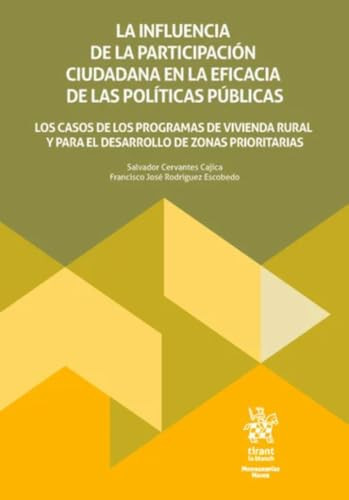 La influencia de la participación ciudadana en la eficacia de las políticas públicas