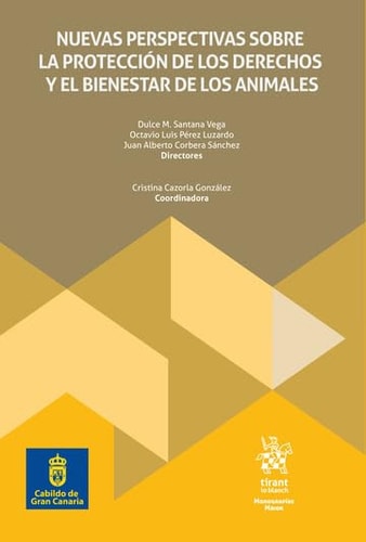 Nuevas perspectivas sobre la protección de los derechos y el bienestar de los animales