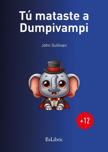 Tú mataste a Dumpivampi