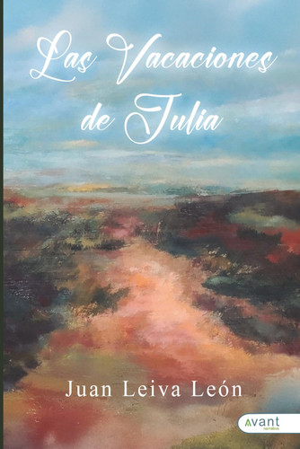 Las vacaciones de Julia (Spanish Edition)