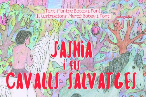Sashia i els cavalls salvatges