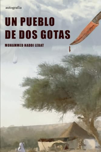 Un pueblo de dos gotas (Spanish Edition)