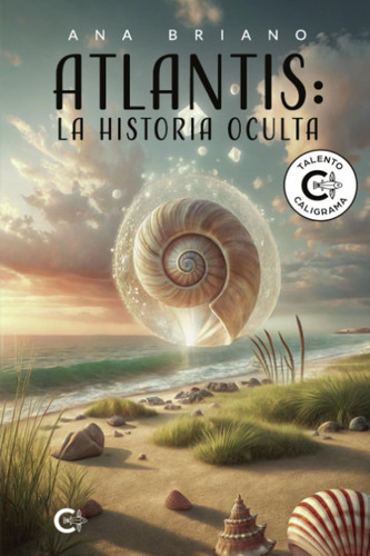 Atlantis: la historia oculta (Spanish Edition)