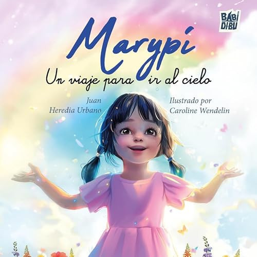 Marypí: Un viaje para ir al cielo
