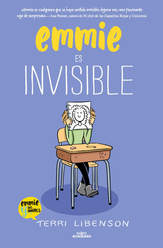 Emmie es invisible (Emmie & sus amigos 1)