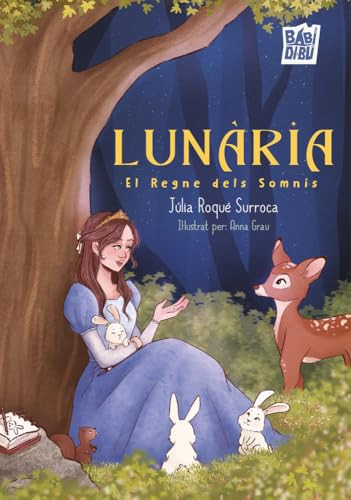 Lunària: El Regne dels Somnis