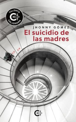El suicidio de las madres (Spanish Edition)